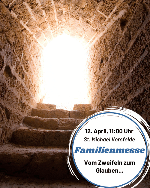 Familienmesse am 12.04.2026 um 11 Uhr in St. Michael Vorsfelde